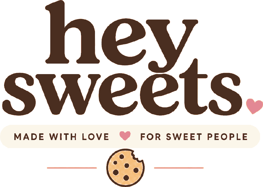 Hey Sweets — made with love, for sweet people